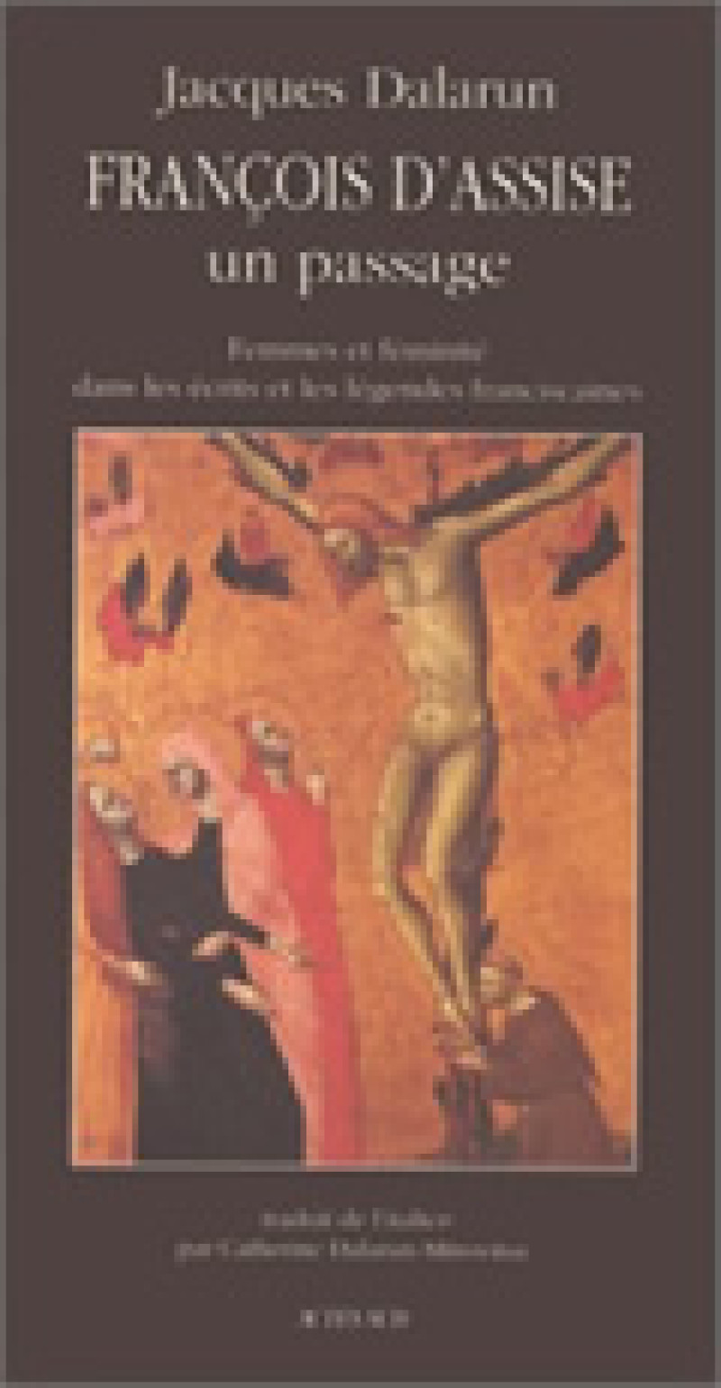 François d'Assise : Un passage - Femmes