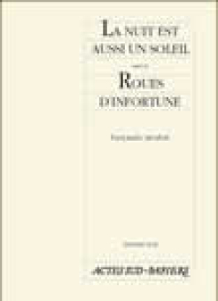 La nuit est aussi un soleil suivi de Rou