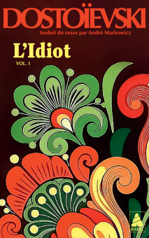 L'idiot volume 1