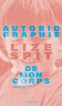 Spit — Actes Sud