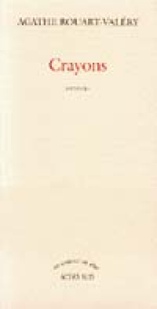 Rouart-Valery — Actes Sud