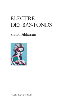 Abkarian — Actes Sud