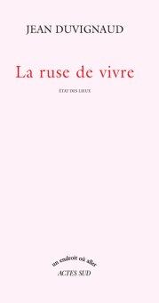 Duvignaud — Actes Sud