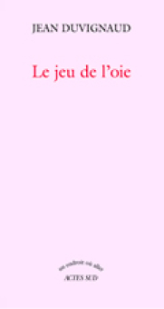 Duvignaud — Actes Sud