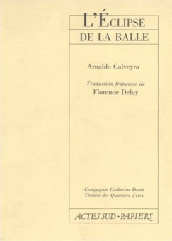 Calveyra — Actes Sud
