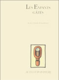Les enfants gâtés