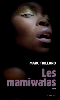 Trillard — Actes Sud