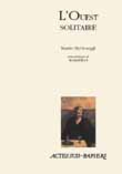 L'Ouest solitaire