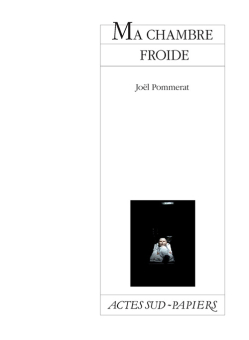 Pommerat — Actes Sud