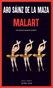 Malart — Actes Sud