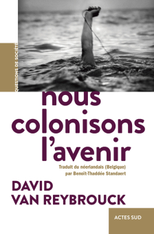 Reybrouck — Actes Sud
