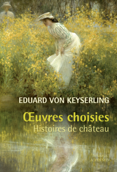 Keyserling — Actes Sud