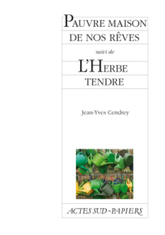 Cendrey — Actes Sud