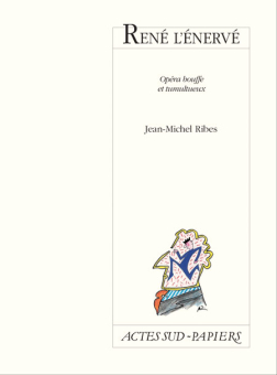 Ribes — Actes Sud