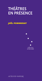 Pommerat — Actes Sud
