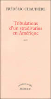 Chaudière — Actes Sud