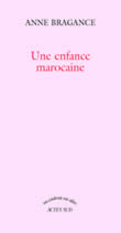 Bragance — Actes Sud