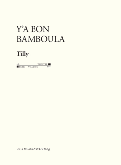 Y'a bon Bamboula